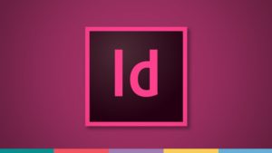 Adobe InDesign CC: Your Complete Guide to InDesign