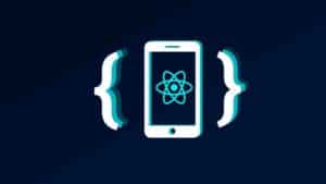 The complete React Native course, create beautiful Apps