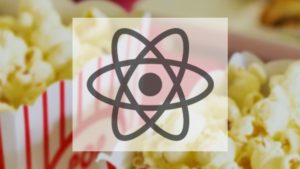 Master React the fun way! Create a Movie App from scratch
