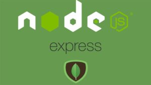 Building Nodejs & Mongodb applications from scratch 2018